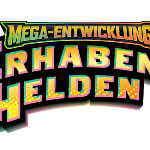 ME02,5 Mega-Entwicklung – Erhabene Helden